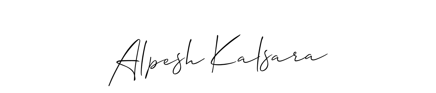 Design your own signature with our free online signature maker. With this signature software, you can create a handwritten (Allison_Script) signature for name Alpesh Kalsara. Alpesh Kalsara signature style 2 images and pictures png