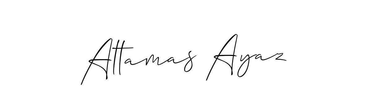 Use a signature maker to create a handwritten signature online. With this signature software, you can design (Allison_Script) your own signature for name Altamas Ayaz. Altamas Ayaz signature style 2 images and pictures png