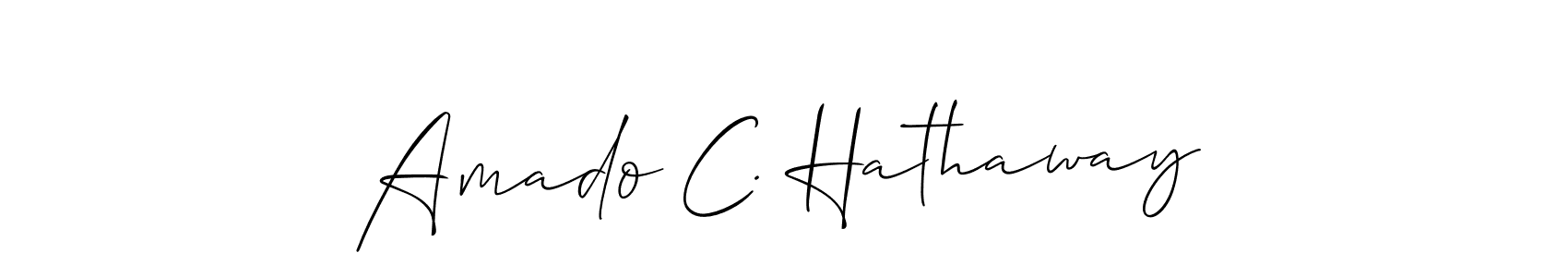 How to make Amado C. Hathaway signature? Allison_Script is a professional autograph style. Create handwritten signature for Amado C. Hathaway name. Amado C. Hathaway signature style 2 images and pictures png