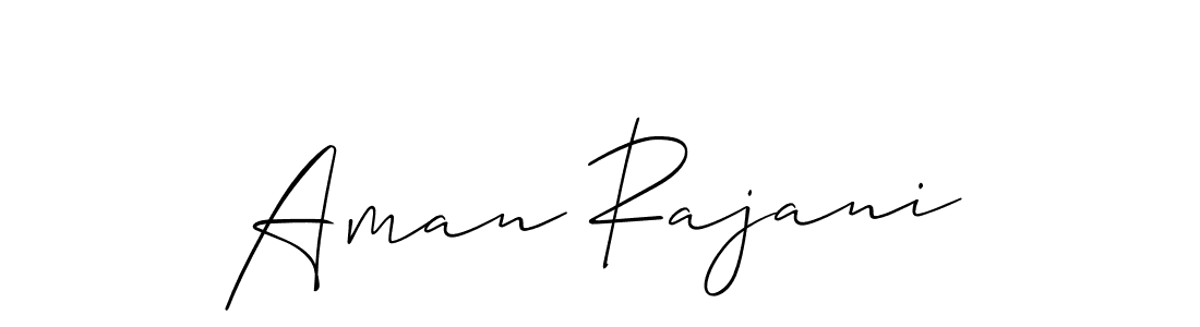 Make a short Aman Rajani signature style. Manage your documents anywhere anytime using Allison_Script. Create and add eSignatures, submit forms, share and send files easily. Aman Rajani signature style 2 images and pictures png