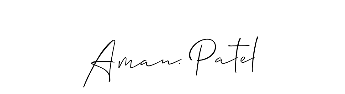 Make a beautiful signature design for name Aman. Patel. With this signature (Allison_Script) style, you can create a handwritten signature for free. Aman. Patel signature style 2 images and pictures png