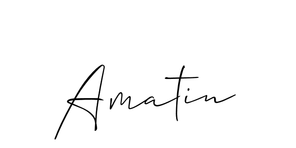 You should practise on your own different ways (Allison_Script) to write your name (Amatin) in signature. don't let someone else do it for you. Amatin signature style 2 images and pictures png