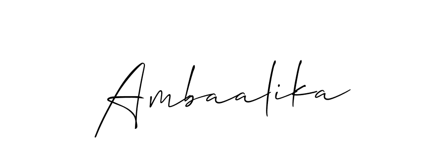 Use a signature maker to create a handwritten signature online. With this signature software, you can design (Allison_Script) your own signature for name Ambaalika. Ambaalika signature style 2 images and pictures png