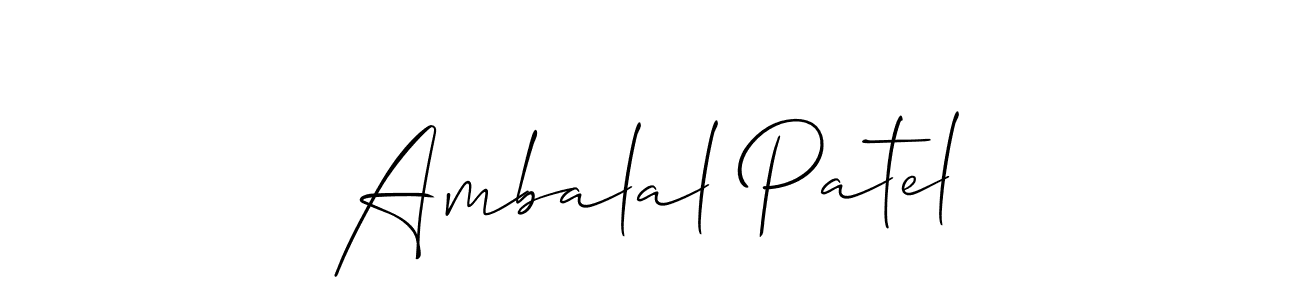 Make a short Ambalal Patel signature style. Manage your documents anywhere anytime using Allison_Script. Create and add eSignatures, submit forms, share and send files easily. Ambalal Patel signature style 2 images and pictures png