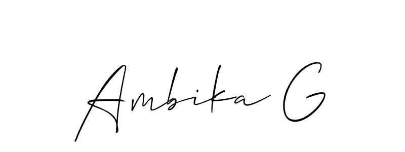 How to make Ambika G signature? Allison_Script is a professional autograph style. Create handwritten signature for Ambika G name. Ambika G signature style 2 images and pictures png