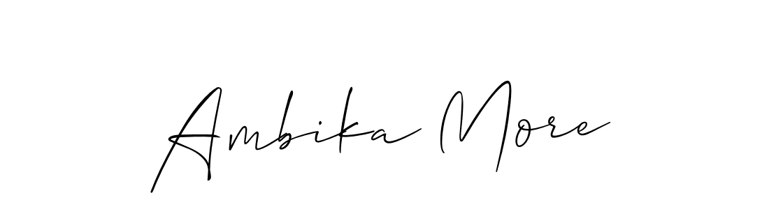 Make a beautiful signature design for name Ambika More. With this signature (Allison_Script) style, you can create a handwritten signature for free. Ambika More signature style 2 images and pictures png