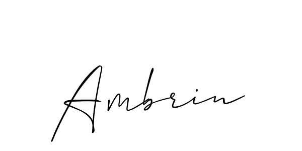 Use a signature maker to create a handwritten signature online. With this signature software, you can design (Allison_Script) your own signature for name Ambrin. Ambrin signature style 2 images and pictures png