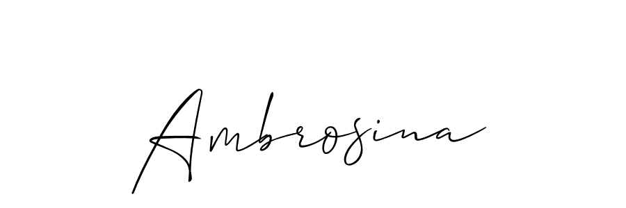 Design your own signature with our free online signature maker. With this signature software, you can create a handwritten (Allison_Script) signature for name Ambrosina. Ambrosina signature style 2 images and pictures png