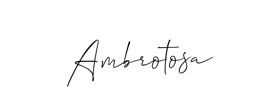 Make a beautiful signature design for name Ambrotosa. With this signature (Allison_Script) style, you can create a handwritten signature for free. Ambrotosa signature style 2 images and pictures png