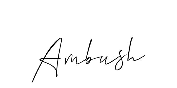 Also we have Ambush name is the best signature style. Create professional handwritten signature collection using Allison_Script autograph style. Ambush signature style 2 images and pictures png