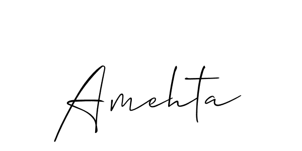 Also we have Amehta name is the best signature style. Create professional handwritten signature collection using Allison_Script autograph style. Amehta signature style 2 images and pictures png