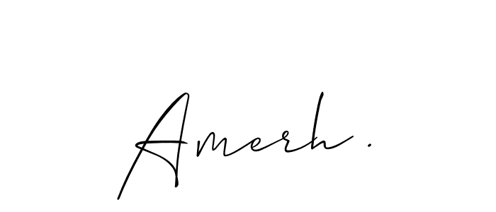 How to make Amerh . name signature. Use Allison_Script style for creating short signs online. This is the latest handwritten sign. Amerh . signature style 2 images and pictures png