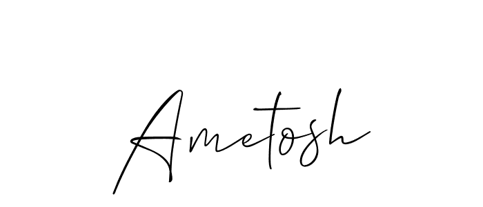 Create a beautiful signature design for name Ametosh. With this signature (Allison_Script) fonts, you can make a handwritten signature for free. Ametosh signature style 2 images and pictures png