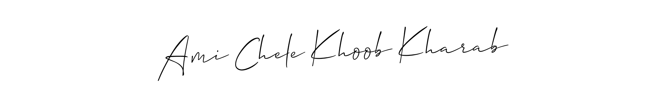 You should practise on your own different ways (Allison_Script) to write your name (Ami Chele Khoob Kharab) in signature. don't let someone else do it for you. Ami Chele Khoob Kharab signature style 2 images and pictures png
