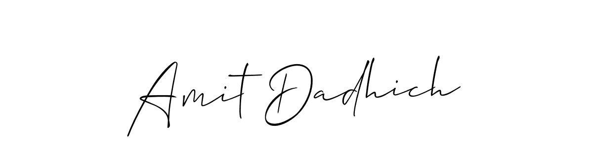 This is the best signature style for the Amit Dadhich name. Also you like these signature font (Allison_Script). Mix name signature. Amit Dadhich signature style 2 images and pictures png