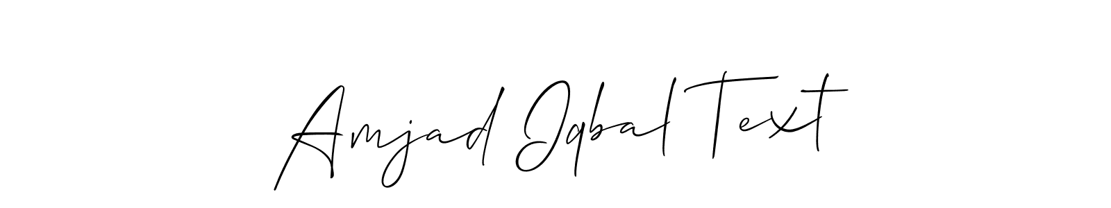 It looks lik you need a new signature style for name Amjad Iqbal Text. Design unique handwritten (Allison_Script) signature with our free signature maker in just a few clicks. Amjad Iqbal Text signature style 2 images and pictures png