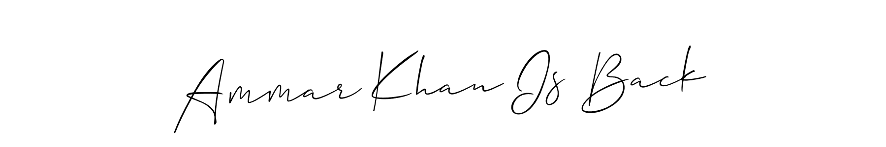 Make a beautiful signature design for name Ammar Khan Is Back. Use this online signature maker to create a handwritten signature for free. Ammar Khan Is Back signature style 2 images and pictures png