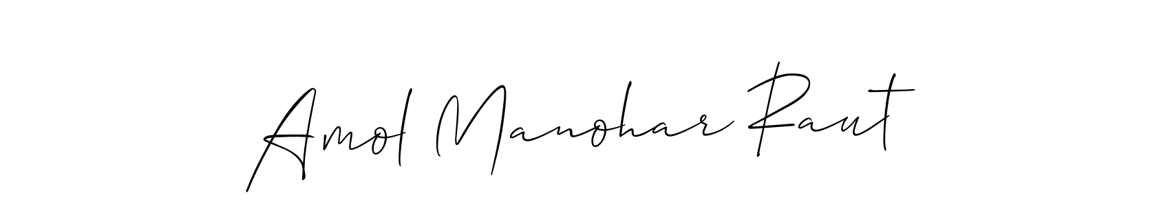 Also we have Amol Manohar Raut name is the best signature style. Create professional handwritten signature collection using Allison_Script autograph style. Amol Manohar Raut signature style 2 images and pictures png