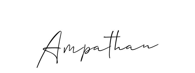 You should practise on your own different ways (Allison_Script) to write your name (Ampathan) in signature. don't let someone else do it for you. Ampathan signature style 2 images and pictures png