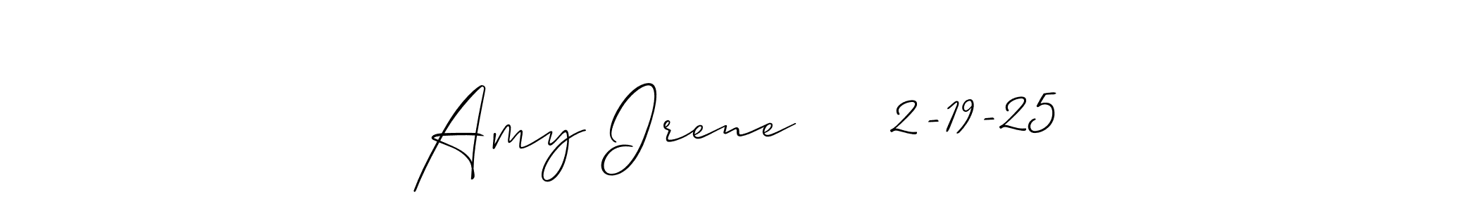 Also You can easily find your signature by using the search form. We will create Amy Irene     2-19-25 name handwritten signature images for you free of cost using Allison_Script sign style. Amy Irene     2-19-25 signature style 2 images and pictures png