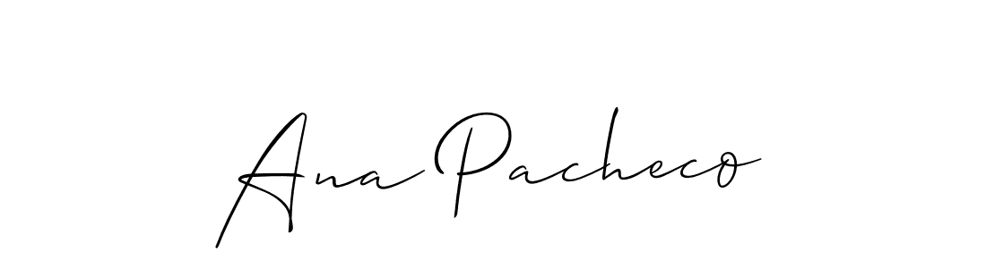 Make a beautiful signature design for name Ana Pacheco. With this signature (Allison_Script) style, you can create a handwritten signature for free. Ana Pacheco signature style 2 images and pictures png