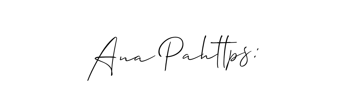 Use a signature maker to create a handwritten signature online. With this signature software, you can design (Allison_Script) your own signature for name Ana Pahttps:. Ana Pahttps: signature style 2 images and pictures png