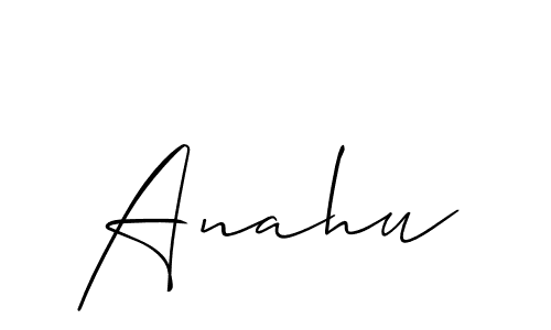 Make a beautiful signature design for name Anahu. Use this online signature maker to create a handwritten signature for free. Anahu signature style 2 images and pictures png