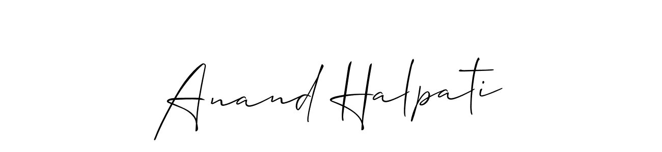It looks lik you need a new signature style for name Anand Halpati. Design unique handwritten (Allison_Script) signature with our free signature maker in just a few clicks. Anand Halpati signature style 2 images and pictures png