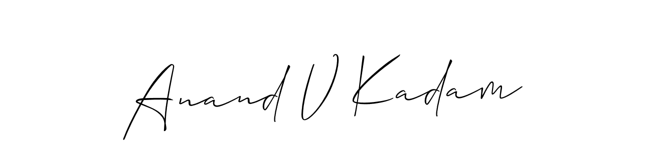 Create a beautiful signature design for name Anand V Kadam. With this signature (Allison_Script) fonts, you can make a handwritten signature for free. Anand V Kadam signature style 2 images and pictures png