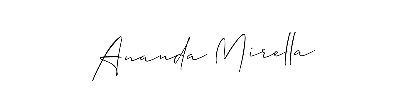 It looks lik you need a new signature style for name Ananda Mirella. Design unique handwritten (Allison_Script) signature with our free signature maker in just a few clicks. Ananda Mirella signature style 2 images and pictures png