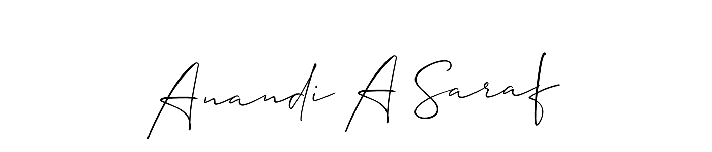 Check out images of Autograph of Anandi A Saraf name. Actor Anandi A Saraf Signature Style. Allison_Script is a professional sign style online. Anandi A Saraf signature style 2 images and pictures png