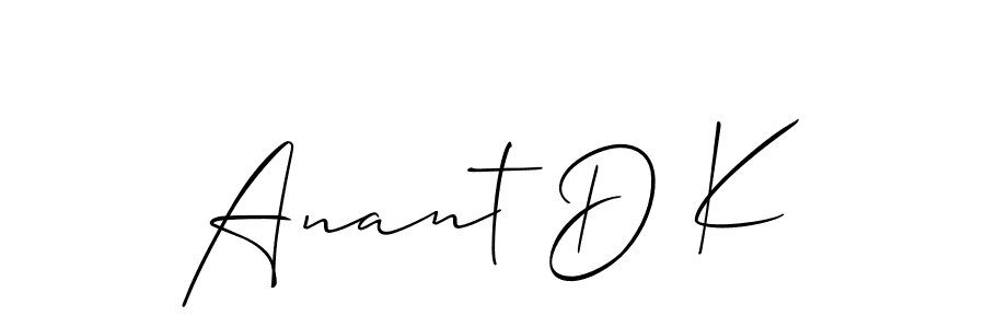 Make a short Anant D K signature style. Manage your documents anywhere anytime using Allison_Script. Create and add eSignatures, submit forms, share and send files easily. Anant D K signature style 2 images and pictures png