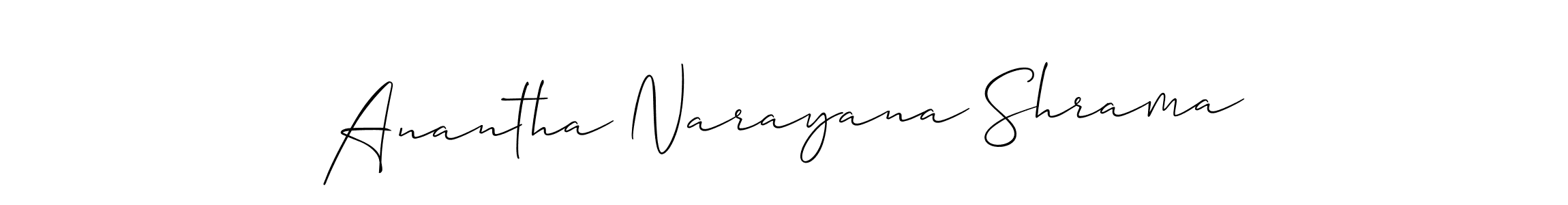 Make a beautiful signature design for name Anantha Narayana Shrama. With this signature (Allison_Script) style, you can create a handwritten signature for free. Anantha Narayana Shrama signature style 2 images and pictures png