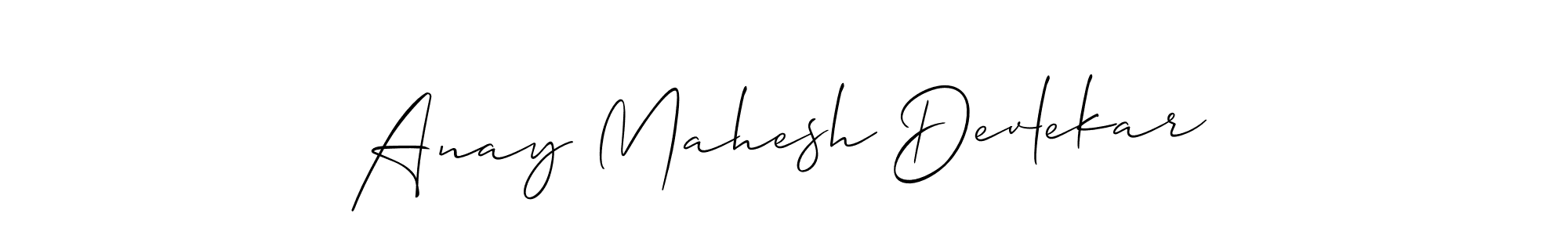 The best way (Allison_Script) to make a short signature is to pick only two or three words in your name. The name Anay Mahesh Devlekar include a total of six letters. For converting this name. Anay Mahesh Devlekar signature style 2 images and pictures png