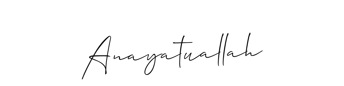Design your own signature with our free online signature maker. With this signature software, you can create a handwritten (Allison_Script) signature for name Anayatuallah. Anayatuallah signature style 2 images and pictures png