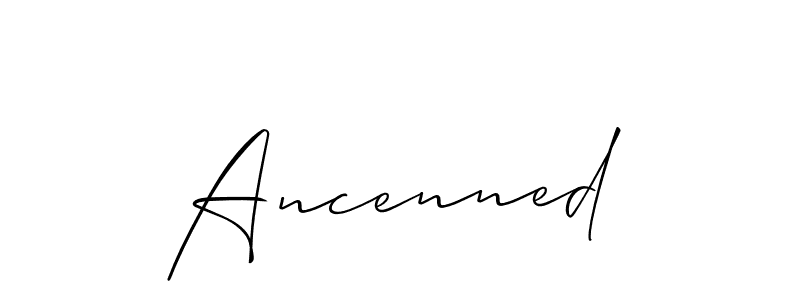 Use a signature maker to create a handwritten signature online. With this signature software, you can design (Allison_Script) your own signature for name Ancenned. Ancenned signature style 2 images and pictures png