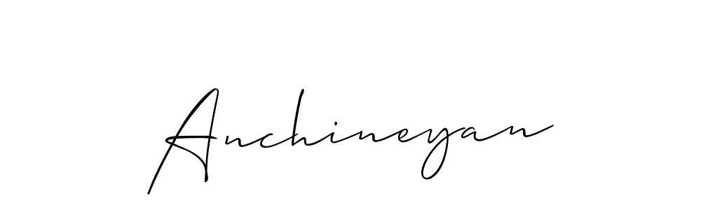 Use a signature maker to create a handwritten signature online. With this signature software, you can design (Allison_Script) your own signature for name Anchineyan. Anchineyan signature style 2 images and pictures png