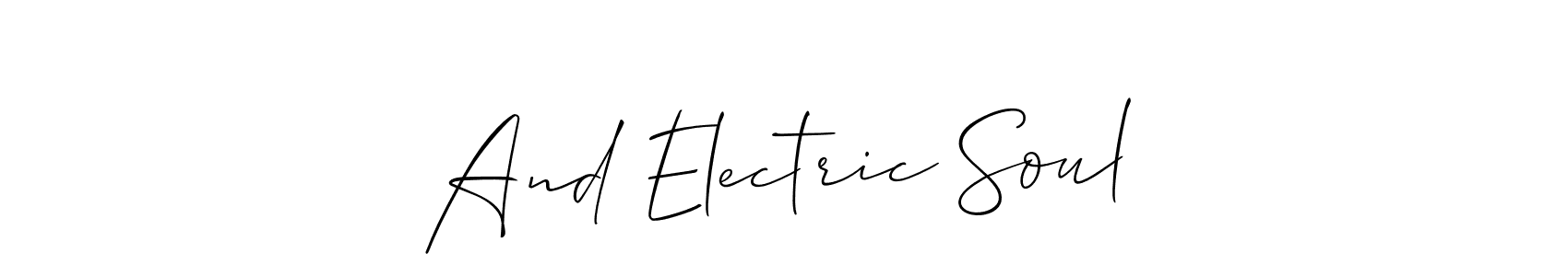 Here are the top 10 professional signature styles for the name And Electric Soul. These are the best autograph styles you can use for your name. And Electric Soul signature style 2 images and pictures png