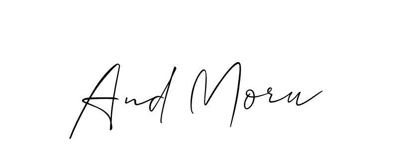 Create a beautiful signature design for name And Moru. With this signature (Allison_Script) fonts, you can make a handwritten signature for free. And Moru signature style 2 images and pictures png