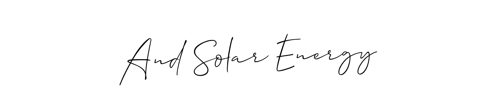 You should practise on your own different ways (Allison_Script) to write your name (And Solar Energy) in signature. don't let someone else do it for you. And Solar Energy signature style 2 images and pictures png