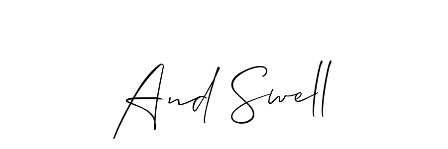 Check out images of Autograph of And Swell name. Actor And Swell Signature Style. Allison_Script is a professional sign style online. And Swell signature style 2 images and pictures png