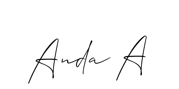 Anda A stylish signature style. Best Handwritten Sign (Allison_Script) for my name. Handwritten Signature Collection Ideas for my name Anda A. Anda A signature style 2 images and pictures png