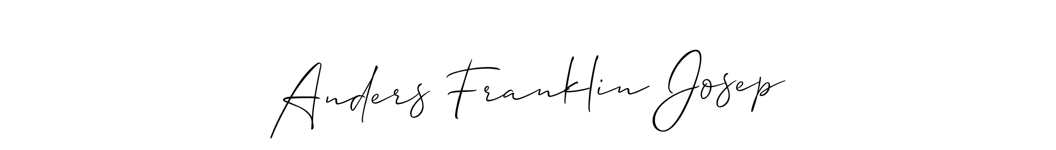Use a signature maker to create a handwritten signature online. With this signature software, you can design (Allison_Script) your own signature for name Anders Franklin Josep. Anders Franklin Josep signature style 2 images and pictures png