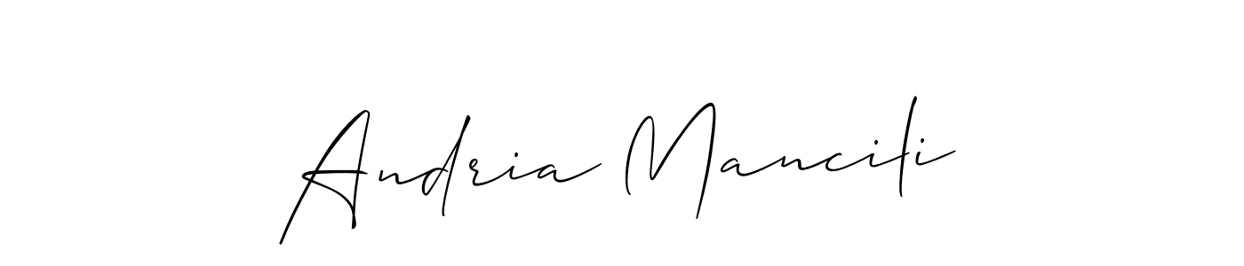 Andria Mancili stylish signature style. Best Handwritten Sign (Allison_Script) for my name. Handwritten Signature Collection Ideas for my name Andria Mancili. Andria Mancili signature style 2 images and pictures png