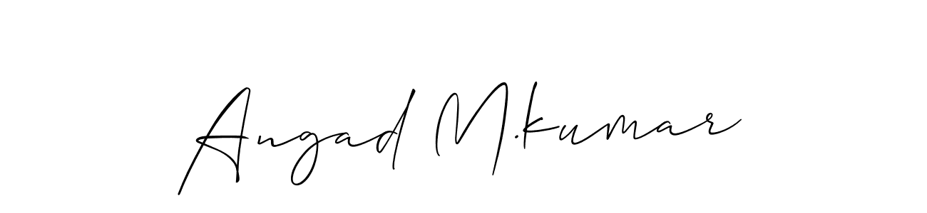 Make a beautiful signature design for name Angad M.kumar. With this signature (Allison_Script) style, you can create a handwritten signature for free. Angad M.kumar signature style 2 images and pictures png