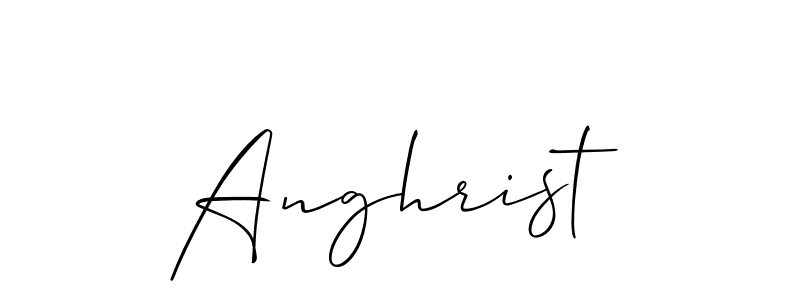 Also we have Anghrist name is the best signature style. Create professional handwritten signature collection using Allison_Script autograph style. Anghrist signature style 2 images and pictures png