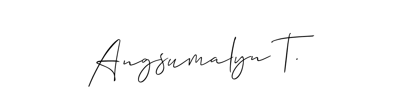 if you are searching for the best signature style for your name Angsumalyn T.. so please give up your signature search. here we have designed multiple signature styles  using Allison_Script. Angsumalyn T. signature style 2 images and pictures png