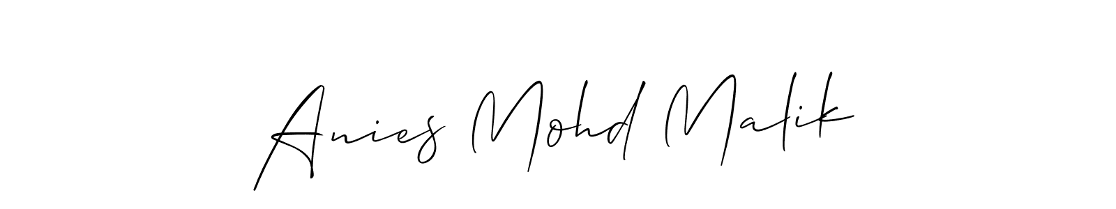 Design your own signature with our free online signature maker. With this signature software, you can create a handwritten (Allison_Script) signature for name Anies Mohd Malik. Anies Mohd Malik signature style 2 images and pictures png