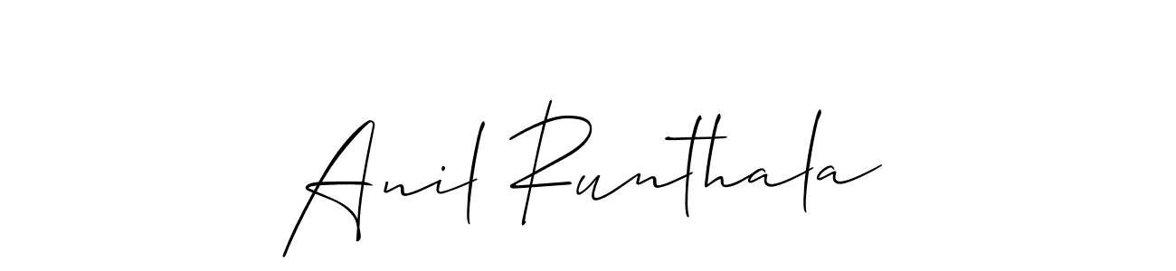 You should practise on your own different ways (Allison_Script) to write your name (Anil Runthala) in signature. don't let someone else do it for you. Anil Runthala signature style 2 images and pictures png