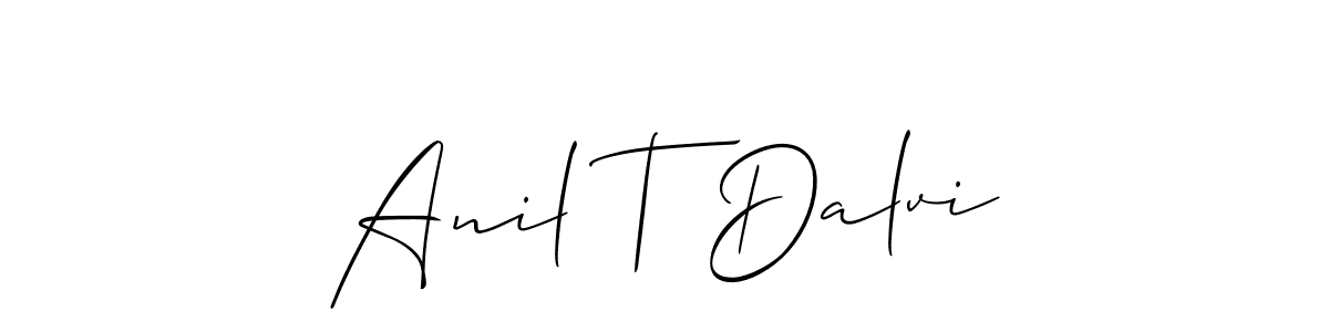 Make a short Anil T Dalvi signature style. Manage your documents anywhere anytime using Allison_Script. Create and add eSignatures, submit forms, share and send files easily. Anil T Dalvi signature style 2 images and pictures png
